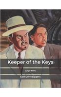 Keeper of the Keys: Large Print