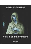 Vikram and the Vampire: Large Print