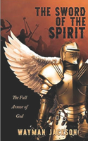 The Sword of the Spirit