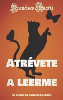 Atrévete a Leerme: El diario de John de Fajardo
