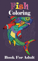 Fish Coloring Book For Adult: Fish Mandala Coloring Book for Adult, An Adult Mandala Coloring Book of Fish For Relaxation, Dolphin, Shark Coloring Book With Beautiful Underwater 