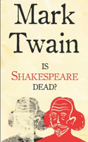 Is Shakespeare Dead?