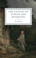 The Castles of Athlin and Dunbayne