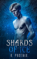 Shards of Ice