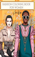 Fashion Coloring Book For Women