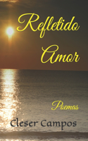 Refletido Amor