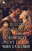 Building a Family with the Cowboy Next Door