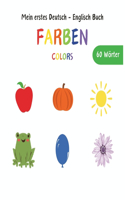 Mein erstes Deutsch - English Buch FARBEN - Colors