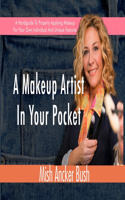 Makeup Artist In Your Pocket