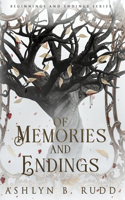 Of Memories and Endings