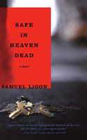 Safe in Heaven Dead: (English)