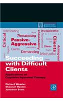 Succeeding with Difficult Clients