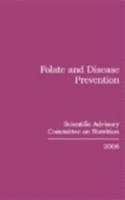 Folate and disease prevention