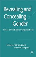 Revealing and Concealing Gender