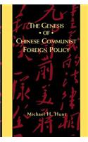 Genesis of Chinese Communist Foreign Policy