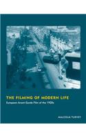 The Filming of Modern Life