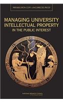 Managing University Intellectual Property in the Public Interest