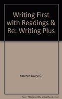 Writing First with Readings & RE: Writing Plus