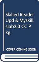 Skilled Reader Upd & Myskillslab2.0 CC Pkg