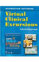 Virtual Clinical Excursions for Phipps' Medical-Surgical Nursing: Health & Illness Perspectives [With CDROM]
