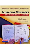 Interactive Notebooks and English Language Learners: How to Scaffold Content for Academic Success