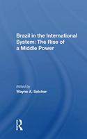 Brazil In The International System