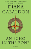 An Echo in the Bone: (Outlander)