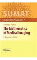The Mathematics of Medical Imaging: A Beginner's Guide