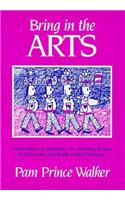 Bringing in the Arts