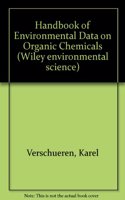 Handbook of Environmental Data on Organic Chemicals
