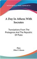 A Day In Athens With Socrates