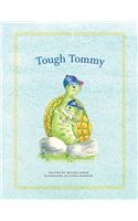 Tough Tommy