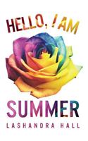 Hello, I am Summer