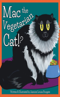 Mac the Vegetarian Cat!?