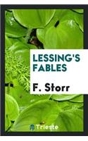 Lessing's Fables, Ed., with Notes, by F. Storr