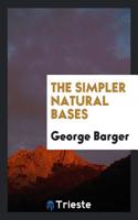 THE SIMPLER NATURAL BASES
