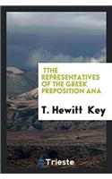 Tthe Representatives of the Greek Preposition Ana