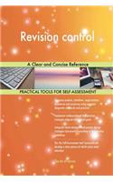 Revision control A Clear and Concise Reference