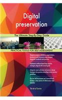 Digital preservation The Ultimate Step-By-Step Guide