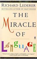 The Miracle of Language: (English)
