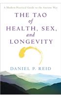 Tao of Health, Sex and Longevity: A Modern Practical Guide to the Ancient Way(Fireside Books (Fireside))