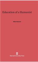 Education of a Humanist