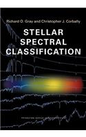 Stellar Spectral Classification: (Princeton Series in Astrophysics)