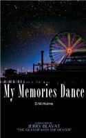 My Memories Dance
