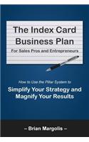Index Card Business Plan for Sales Pros and Entrepreneurs