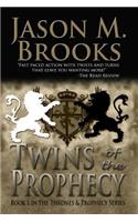 Twins of the Prophecy