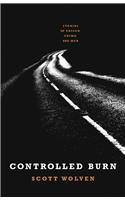 Controlled Burn: Stories of Prison, Crime, and Men(English)