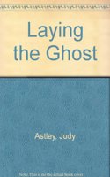 Laying the Ghost