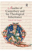 Anselm of Canterbury and His Theological Inheritance
