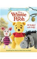 Crochet Characters Winnie the Pooh: All Stuffed with Fluff! Everything You Need to Make Pooh and Piglet